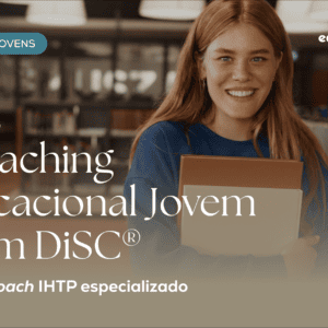 Coaching Vocacional Jovem com DiSC®