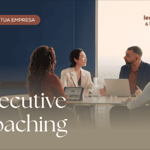 EXECUTIVE COACHING - Sessão individual