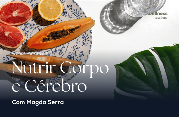 Workshop online - Nutrir Corpo e Cérebro